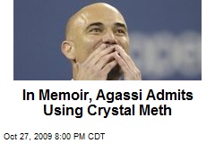 In Memoir, Agassi Admits Using Crystal Meth
