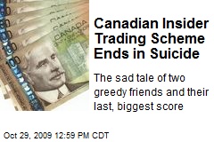 Canadian Insider Trading Scheme Ends in Suicide
