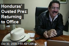 Honduras' Ousted Prez Returning to Office