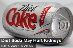 Diet Soda May Hurt Kidneys