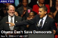 Obama Can't Save Democrats