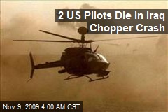2 US Pilots Die in Iraq Chopper Crash