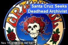 Santa Cruz Seeks Deadhead Archivist