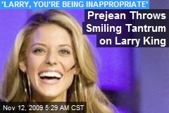 Prejean Throws Smiling Tantrum on Larry King