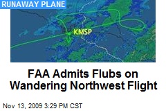 FAA Admits Flubs on Wandering Northwest Flight