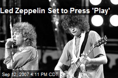 Led Zeppelin Set to Press 'Play'
