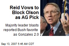 Reid Vows to Block Olson as AG Pick