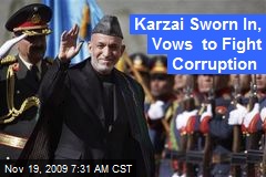 Karzai Sworn In, Vows to Fight Corruption