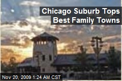 Chicago Suburb Tops Best Family Towns