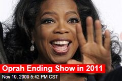 Oprah Ending Show in 2011