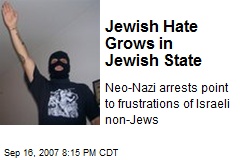 Jewish Hate Grows in Jewish State