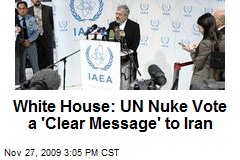 White House: UN Nuke Vote a 'Clear Message' to Iran