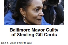 Baltimore Mayor Guilty of Stealing Gift Cards