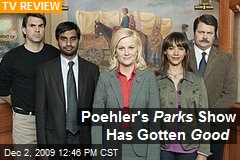 Poehler's Parks Show Has Gotten Good