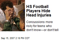 HS Football Players Hide Head Injuries