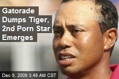 Gatorade Dumps Tiger, 2nd Porn Star Emerges