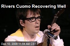 Rivers Cuomo Recovering Well