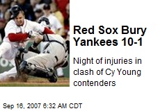 Red Sox Bury Yankees 10-1