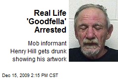 Real Life 'Goodfella' Arrested