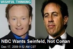 NBC Wants Seinfeld, Not Conan