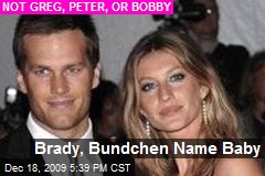 Brady, Bundchen Name Baby