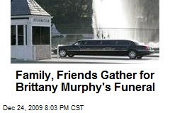 Family, Friends Gather for Brittany Murphy's Funeral