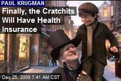 Finally, the Cratchits Will Have Health Insurance