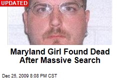 Maryland Girl Found Dead After Massive Search