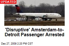 'Disruptive' Amsterdam-to- Detroit Passenger Arrested