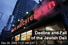 Decline and Fall of the Jewish Deli