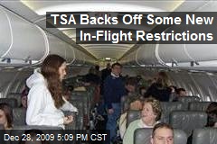 TSA Backs Off Some New In-Flight Restrictions