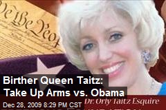Birther Queen Taitz: Take Up Arms vs. Obama