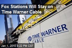 Fox Stations Will Stay on Time Warner Cable