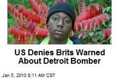 US Denies Brits Warned About Detroit Bomber