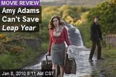 Amy Adams Can't Save Leap Year