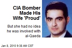 CIA Bomber Made His Wife 'Proud'