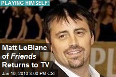 Matt LeBlanc of Friends Returns to TV