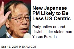 New Japanese PM Likely to Be Less US-Centric