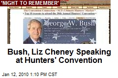 Bush, Liz Cheney Speaking at Hunters' Convention