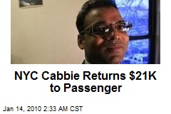 NYC Cabbie Returns $21K to Passenger