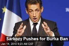 Sarkozy Pushes for Burka Ban