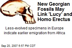 New Georgian Fossils May Link 'Lucy' and Homo Erectus