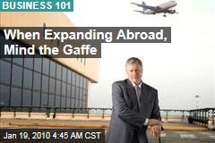 When Expanding Abroad, Mind the Gaffe
