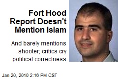 Fort Hood Report Doesn't Mention Islam