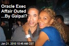 Oracle Exec Affair Outed ...By Galpal?