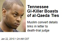 Tennessee GI-Killer Boasts of al-Qaeda Ties
