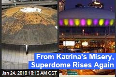 From Katrina's Misery, Superdome Rises Again