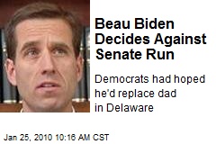 Beau Biden Decides Against Senate Run