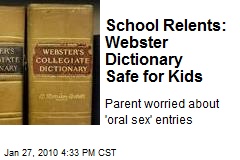 School Relents: Webster Dictionary Safe for Kids