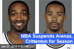 NBA Suspends Arenas, Crittenton for Season